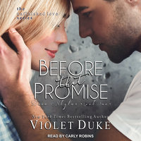 Before That Promise: Drew & Skylar, Book One - Violet Duke