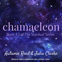 Chamaeleon - Julia Clarke, Autumn Reed