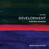 Development: A Very Short Introduction - Ian Goldin