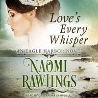 Love's Every Whisper - Naomi Rawlings