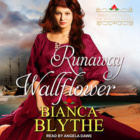 Runaway Wallflower - Bianca Blythe