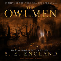 The Owlmen - S. E. England