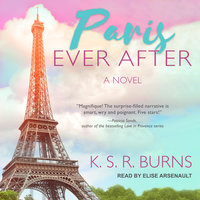 Paris Ever After - K. S. R. Burns