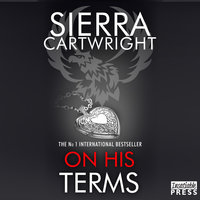 On His Terms: An Erotic Romance (Mastered Book 2) - Sierra Cartwright