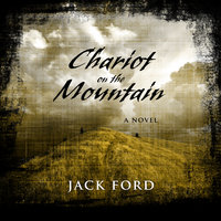 Chariot on the Mountain - Jack Ford