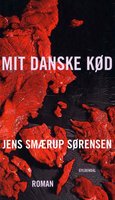 Mit danske kød - Jens Smærup Sørensen