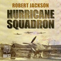 Hurricane Squadron - Robert Jackson