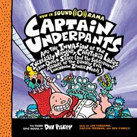 Captain Underpants #3: Captain Underpants and the Invasion of the Incredibly Naughty Cafeteria Ladies from Outer Space - Dav Pilkey