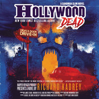 Hollywood Dead: A Sandman Slim Novel - Richard Kadrey