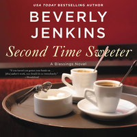 Second Time Sweeter: A Blessings Novel - Beverly Jenkins