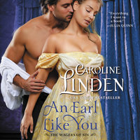 An Earl Like You: The Wagers of Sin - Caroline Linden