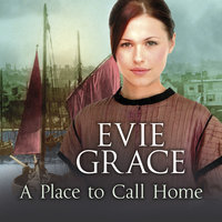 A Place to Call Home - Evie Grace
