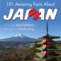 101 Amazing Facts about Japan - Jack Goldstein