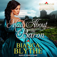 Mad About the Baron - Bianca Blythe