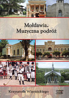 Mołdawia. Muzyczna podróż - Krzysztof Wiernicki