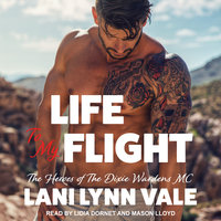 Life To My Flight - Lani Lynn Vale