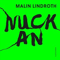 Nuckan - Malin Lindroth