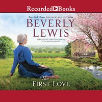 The First Love - Beverly Lewis