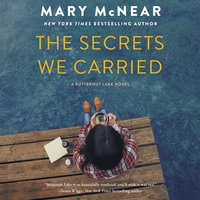 The Secrets We Carried - Mary McNear