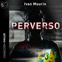 Perverso - dramatizado - Ivan Mourin Rodriguez