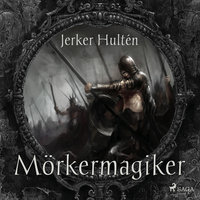 Mörkermagiker - Jerker Hultén