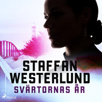 Svärtornas år - Staffan Westerlund