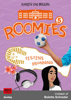 Roomies 5: Festens dronning - Karen Vad Bruun