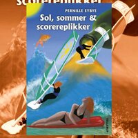 Sol, Sommer og Scorereplikker - Pernille Eybye