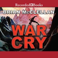 War Cry - Brian McClellan
