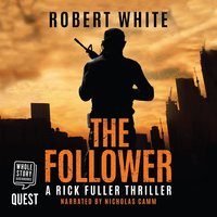 The Follower - Robert White