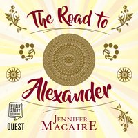 The Road to Alexander - Jennifer Macaire