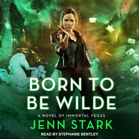 Born To Be Wilde - Jenn Stark