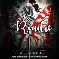 Roadie - C.M. Stunich