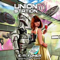 Review Night on Union Station - E.M. Foner