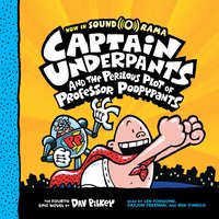 Captain Underpants #4: Captain Underpants and the Perilous Plot of Professor Poopypants - Dav Pilkey