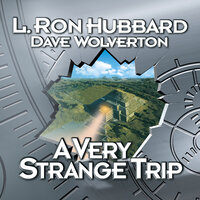 A Very Strange Trip - Dave Wolverton, L. Ron Hubbard