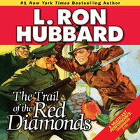 The Trail of the Red Diamonds - L. Ron Hubbard