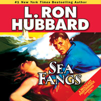 Sea Fangs - L. Ron Hubbard