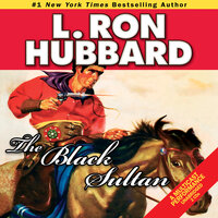 The Black Sultan - L. Ron Hubbard