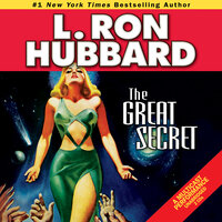 The Great Secret - L. Ron Hubbard