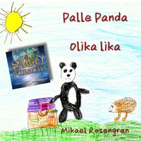 Palle Panda - Olika Lika - Mikael Rosengren