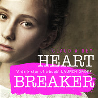 Heartbreaker - Claudia Dey