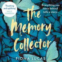 The Memory Collector - Fiona Lucas