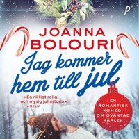 Jag kommer hem till jul - Joanna Bolouri
