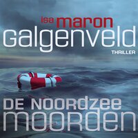De Noordzeemoorden 1 Galgenveld - Isa Maron