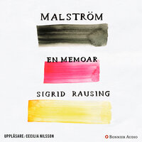 Malström - Sigrid Rausing