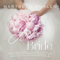 A June Bride - Marybeth Mayhew Whalen