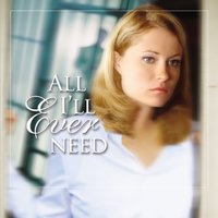All I'll Ever Need - Harry Kraus