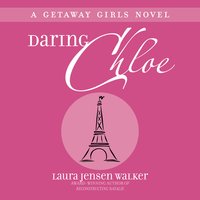 Daring Chloe - Laura Jensen Walker