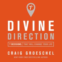 Divine Direction - Craig Groeschel